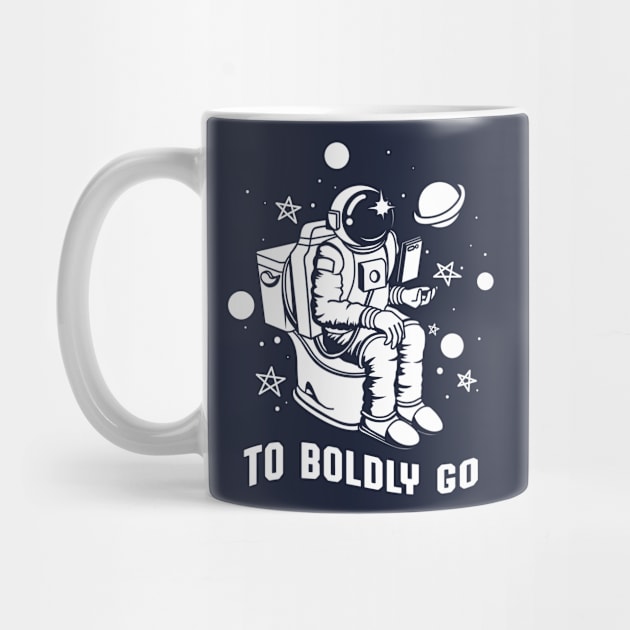 Poopin Astronaut Boldly Go Funny Space Gift by atomguy